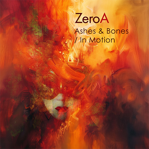 Album cover of Ashes & Bones by ZeroA